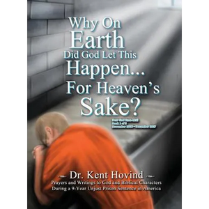 Why On Earth Did God Let This Happen For Heaven's Sake?: Dear God Kneemail Book 1: November 2006 - December 2007 - Hardcover