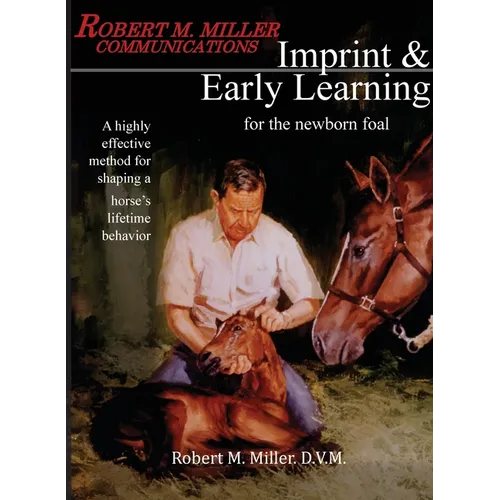 Imprinting and Early Learning for The Newborn Foal - Paperback