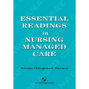 Essential Readings in Nursing Managed Care - Paperback