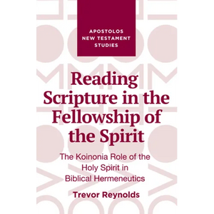 Reading Scripture in the Fellowship of the Spirit - Paperback