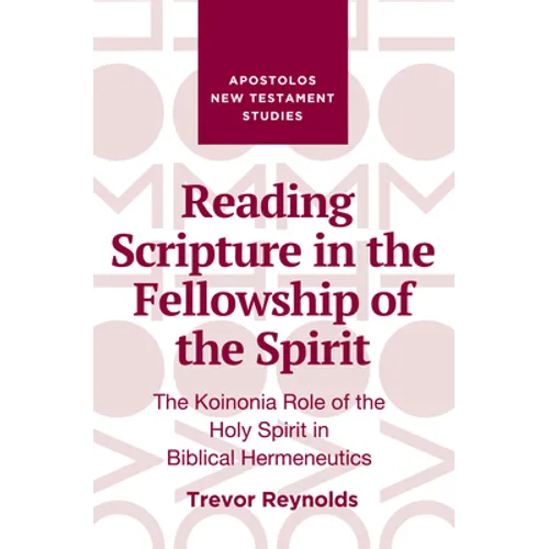 Reading Scripture in the Fellowship of the Spirit - Paperback