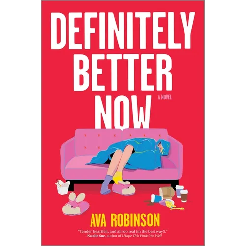 Definitely Better Now - Paperback