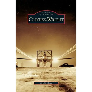Curtiss-Wright - Hardcover