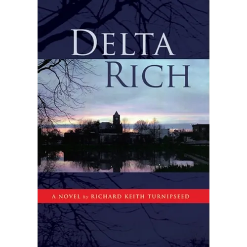 Delta Rich - Hardcover