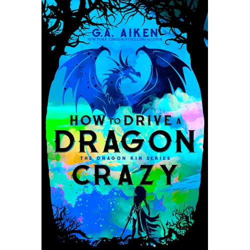 How to Drive a Dragon Crazy - Paperback