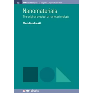 Nanomaterials: The Original Product of Nanotechnology - Paperback