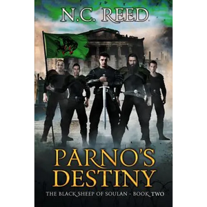 Parno's Destiny: The Black Sheep of Soulan: Book 2 - Paperback
