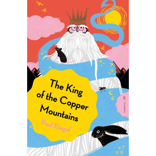 The King of the Copper Mountains - Paperback