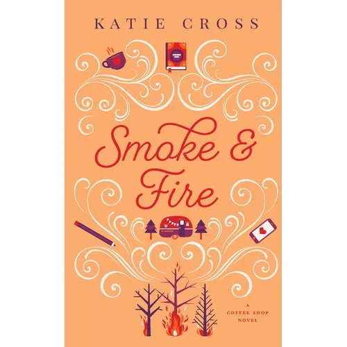 Smoke and Fire - Paperback