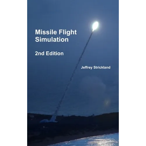 Missile Flight Simulation - Hardcover