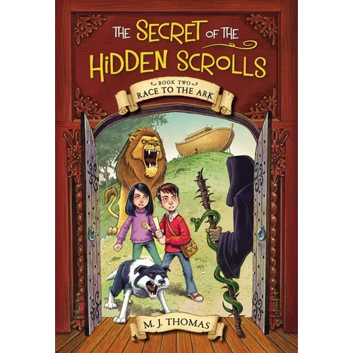 The Secret of the Hidden Scrolls: Race to the Ark, Book 2 - Paperback