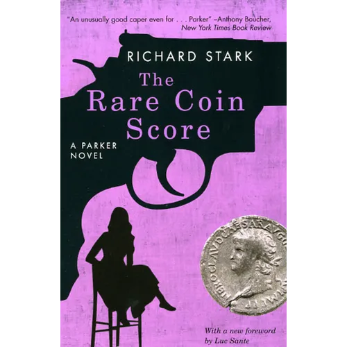 The Rare Coin Score: A Parker Novel - Paperback