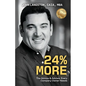 24% More: The Advice & Advisor Every Company Owner Needs - Paperback