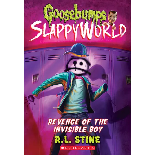 Revenge of the Invisible Boy (Goosebumps Slappyworld #9): Volume 9 - Paperback