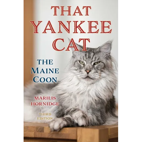 That Yankee Cat: The Maine Coon - Paperback