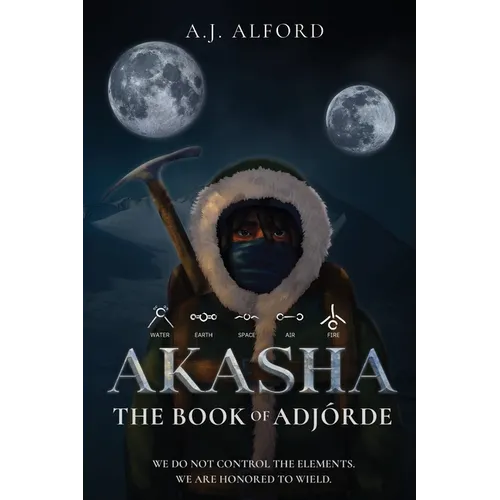 The Book of Adjorde: Akasha - Paperback