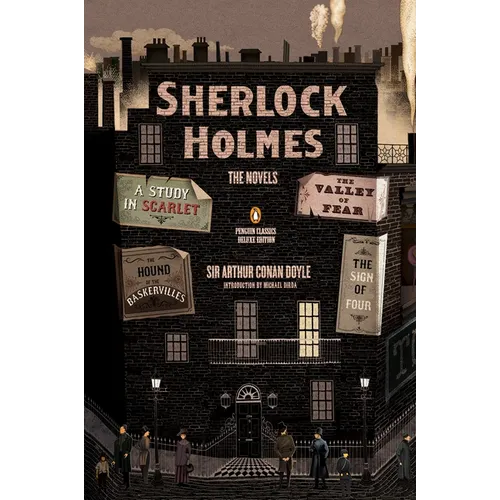 Sherlock Holmes: The Novels: (Penguin Classics Deluxe Edition) - Paperback