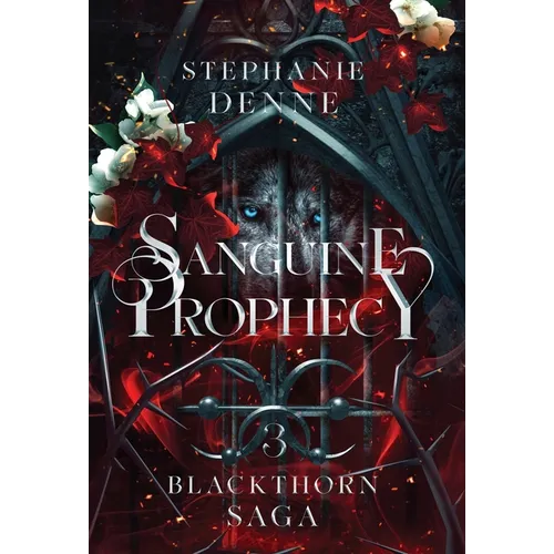 Sanguine Prophecy - Hardcover