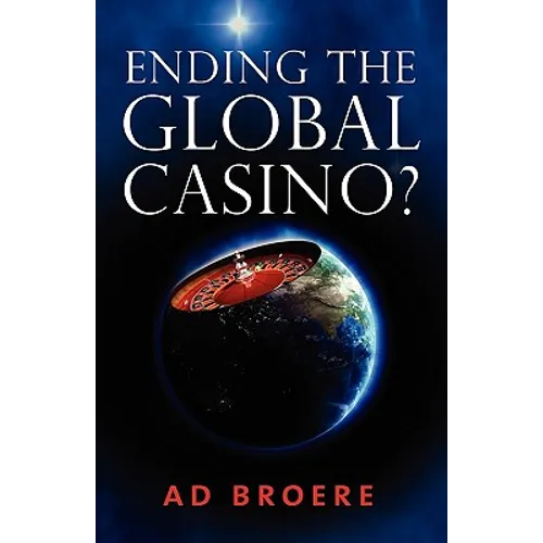 Ending the Global Casino? - Paperback