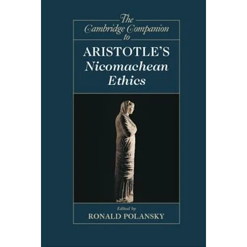 The Cambridge Companion to Aristotle's Nicomachean Ethics - Paperback