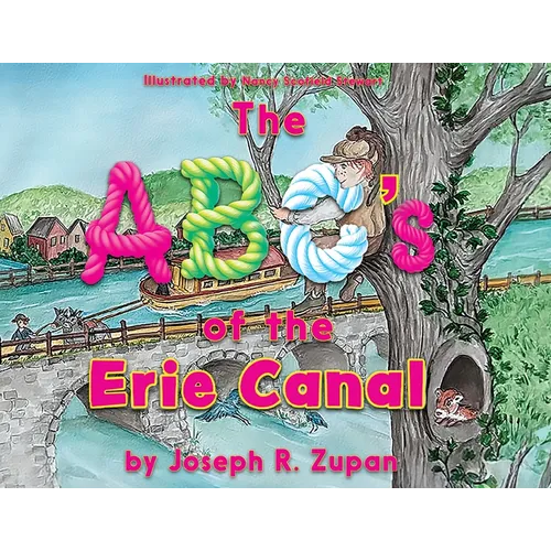 The ABC's of the Erie Canal - Paperback