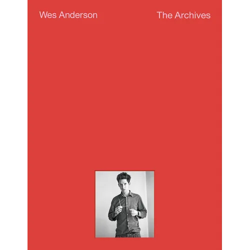 Wes Anderson: The Archives - Paperback