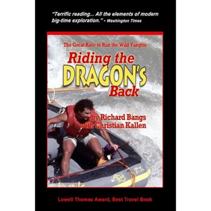 Riding the Dragon's Back: The Great Race to Raft the Wild Yangtzee - Paperback