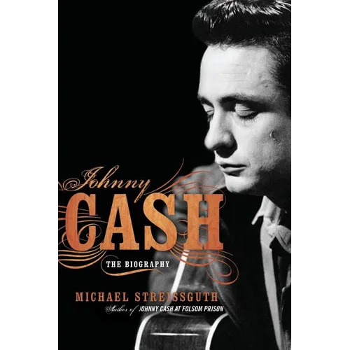 Johnny Cash: The Biography - Paperback