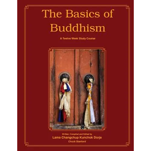 The Basics of Buddhism - Paperback