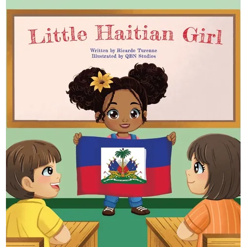 The Little Haitian Girl - Hardcover