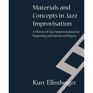 Materials and Concepts in Jazz Improvisation - Paperback