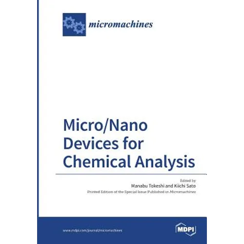 Micro/Nano Devices for Chemical Analysis - Paperback