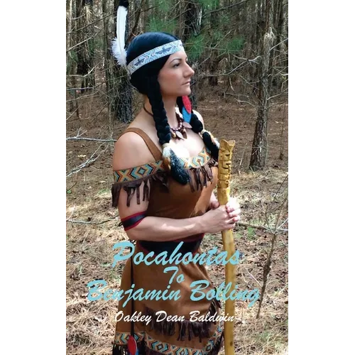 Pocahontas to Benjamin Bolling - Paperback