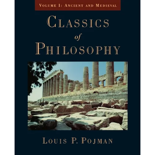 Classics of Philosophy: Volume I: Ancient and Medieval - Paperback