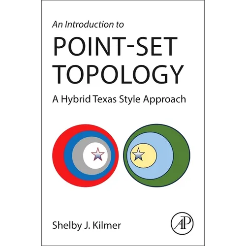 An Introduction to Point-Set Topology: A Hybrid Texas Style Approach - Paperback