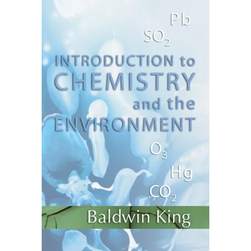 Introduction to Chemistry and The Environment - Paperback