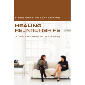 Healing Relationships - Paperback
