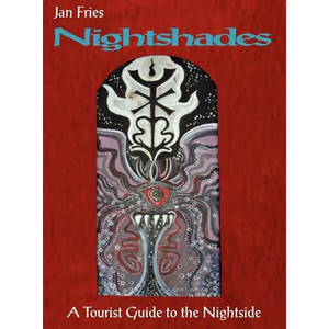 Nightshades: a Tourist Guide to the Nightside - Hardcover