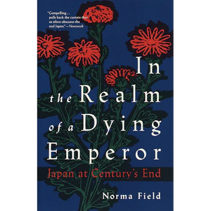In the Realm of a Dying Emperor: Japan at Century's End - Paperback