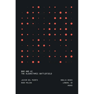 War and AI: The Algorithmic Battlefield - Paperback