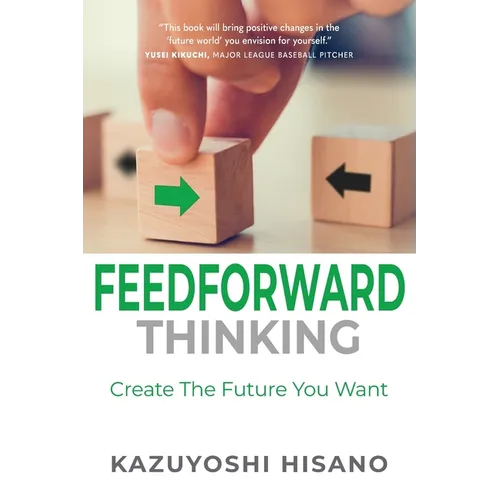 Feedforward Thinking - Paperback