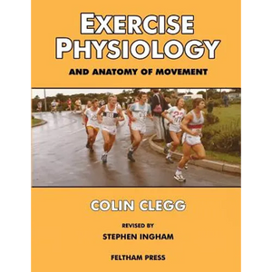 Exercise Physiology and Anatomy of Movement - Paperback