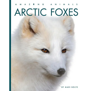 Arctic Foxes - Library Binding
