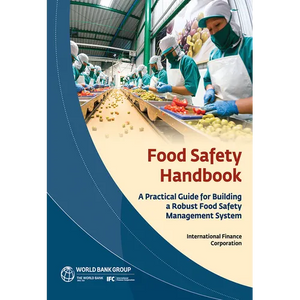 Food Safety Handbook: A Practical Guide for Building a Robust Food Safety Management System - Paperback