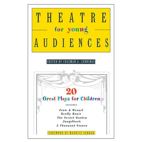Theatre for Young Audiences: 20 Great Plays for Children - Paperback
