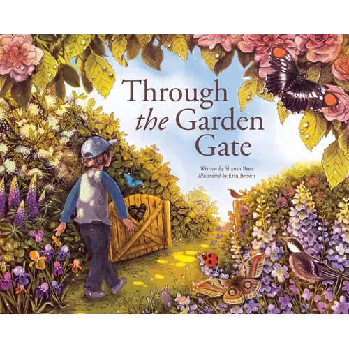 Through the Garden Gate - Hardcover