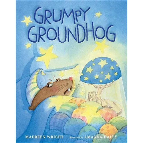 Grumpy Groundhog - Hardcover