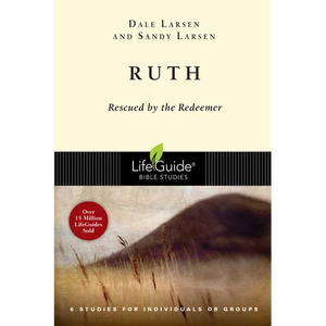 Ruth: Rescued by the Redeemer - Paperback