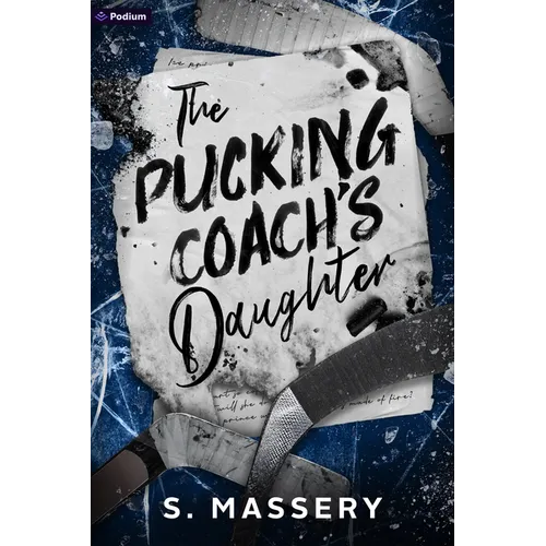 The Pucking Coach's Daughter: A Hockey Romance - Paperback