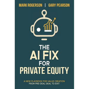 The AI Fix for Private Equity - Paperback